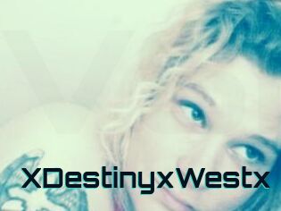 XDestinyxWestx