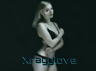 Xrayylove
