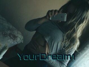 YourDream1