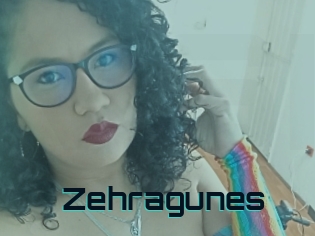 Zehragunes